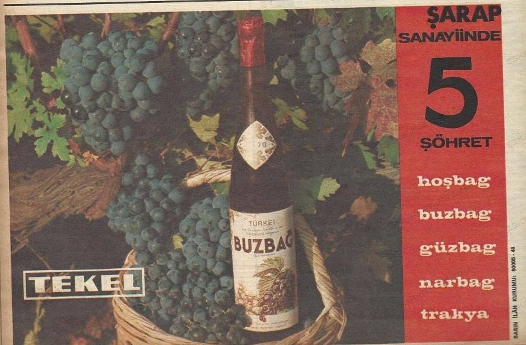 0247-tekel-buzbag-sarap-reklami-1973-yilinda-alkollu-ickiler-hosbag-buzbag-guzbag-narbag-trakya